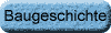 Baugeschichte