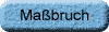 Massbruch